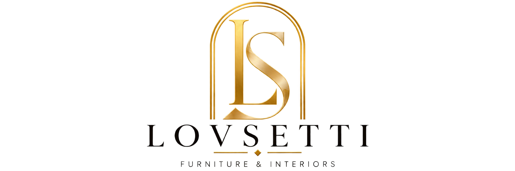 LOVSETTI Furniture